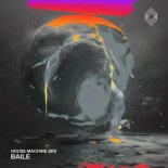 House Machine (BR) - Baile (Original Mix)