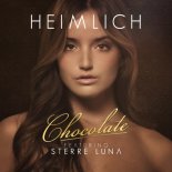 Heimlich feat. Sterre Luna - Chocolate (Extended Mix)