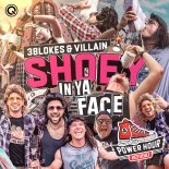 Audiofreq, Toneshifterz, Villain, 3Blokes, Code Black - Shoey In Ya Face (Extended Mix)