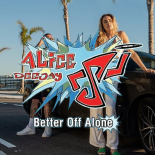 Alice DeeJay x Pickle vs. Bletka - Taxi Better Off Alone (MŁODY mashup)