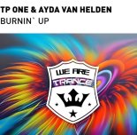 TP One & Ayda Van Helden - Burnin' Up (Extended Mix)