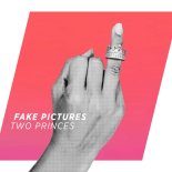 Fake Pictures - Two Princes