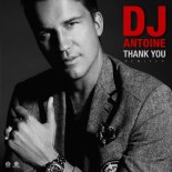 Dj Antoine - Thank You (Jerome Tropical Extended Remix)