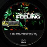 Timo Tapani - Feeling (Club Mix)