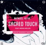 Manuel Riva feat. Misha Miller - Sacred Touch (Dave Andres Remix)