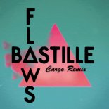 Bastille - Flaws (Cargo Remix)