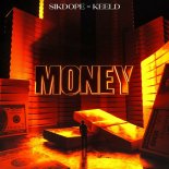 Sikdope, KEELD - Money (Extended)