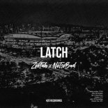 ZOOTAH feat NOTSOBAD - Latch