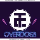 Two Friends - Overdose (TRU Concept Remix)