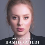 Hamid Zahedi Feat. STROBE & HypeRave - Distance Love
