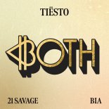 Tiesto feat. 21 Savage & BIA - Both