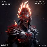 JNTN - Ares (Monococ Remix)