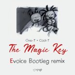 One T + Cool T - The Magic Key (Evoice Extended Remix)