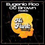 Eugenio Fico, CC Brown - Pasilda (Original Mix)