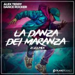 Alex Teddy × Dance Rocker - La Danza Dei Maranza (2023 Mix)
