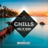 Sons Of Maria - All the Things We Had (Extended Mix)