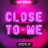 Crypton - CLOSE TO ME (Extended Mix)
