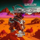 Lukulum - Short Dick Man (Matteo Sala & Luca Peruzzi Remix)