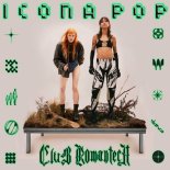 Icona Pop - Make Your Mind Up Babe (Extended Mix)