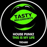 House Punkz - This Is My Life