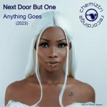 Next Door But One - Anything Goes (Remastered)