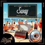 Betty Booom & Masha Ray - Sway (Swing House Extended Mix)
