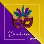 DJ TDK - Bamboleo (Radio Edit)