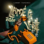 Lenny Tavarez, Wisin - LLAME PA' VERTE