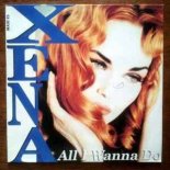 Xena - All I Wanna Do (Horse Radio Mix) [1995]