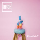 Blonde Ft. Alex Newell - All Cried Out (The Magician Remix)