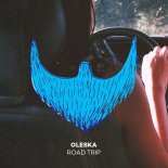 Oleska - Road Trip (Original Mix)