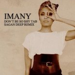 Imany - Don't Be So Shy (Sagan Deep Remix)