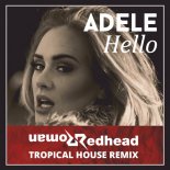 Adele - Hello (Redhead Roman Remix)