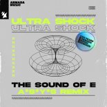 Ultra Shock - The Sound Of E (A_S_Y_S Extended Remix)