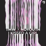 TMW × NOYOUTH - I Kissed a Girl