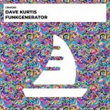 Dave Kurtis - Funkgenerator (Original Mix)
