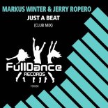 Jerry Ropero, Markus Winter - Just a Beat (Club Mix)