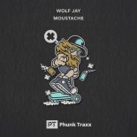 Wolf Jay - Moustache (Original Mix)
