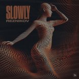 Reznikov - Slowly