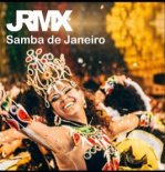 JRMX - Samba de Janeiro (Extended Mix)