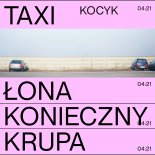 Łona x Andrzej Konieczny x Kacper Krupa - KOCYK