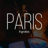Ingratax - Paris (Daniel Adame X Dj Rag Remix)