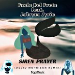 Paolo Del Prete - Siren Prayer (Devid Morrison Remix)