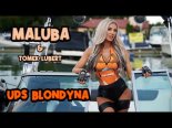 Maluba & Tomek Lubert - Ups Blondyna (Radio Edit)