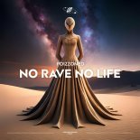 POIZZONED - No Rave No Life (Extended Mix)