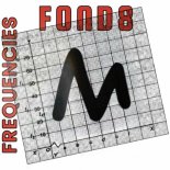 Fond8 - Frequencies (Extended Mix)