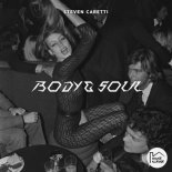 Steven Caretti - Body & Soul (Original Mix)