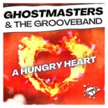 GhostMasters & The GrooveBand - A Hungry Heart (Extended Mix)