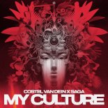 Costel Van Dein x Saga - My Culture (Club Mix)