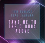 Tom Damage - Take Me To The Clouds Above (J Lloyd Remix)